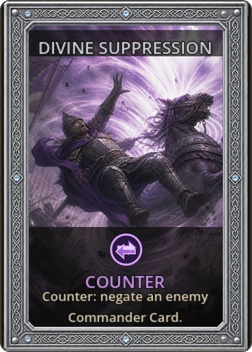 Divine Suppression card